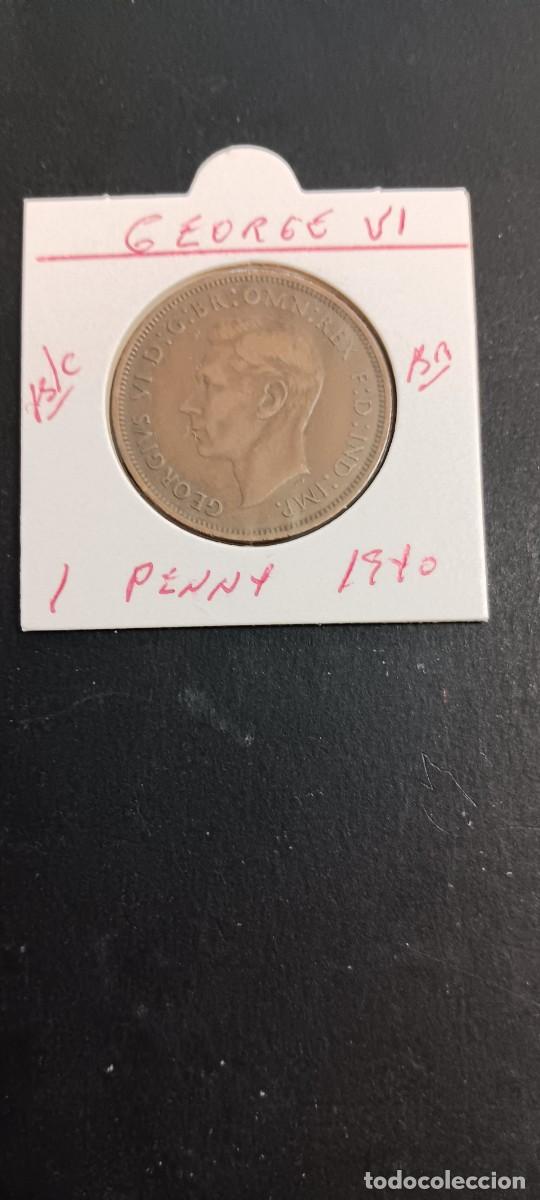 Monedas antiguas de Europa: GRAN BRETA&Ntilde;A 1 PENNY 1940 BC KM=845(BRONCE) GEORGE VI