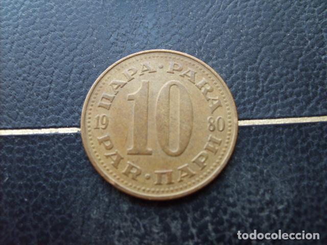Monedas antiguas de Europa: YUGOSLAVIA 10 PARA 1980