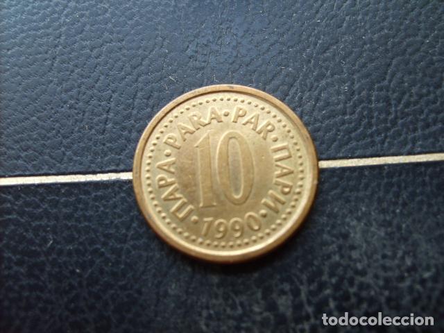 Monedas antiguas de Europa: YUGOSLAVIA 10 PARA 1990