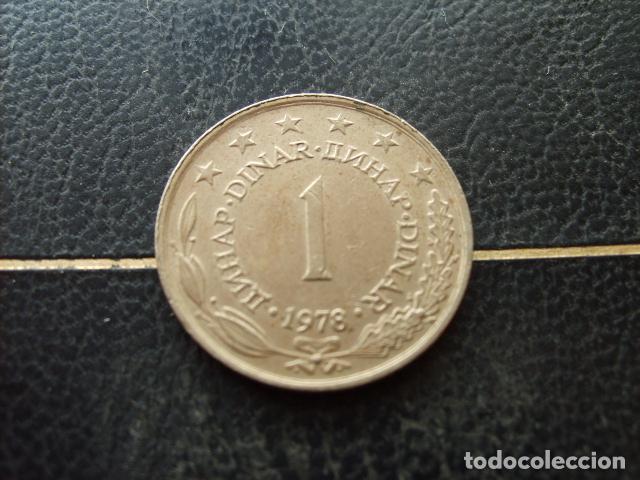 Monedas antiguas de Europa: YUGOSLAVIA 1 DINAR 1978