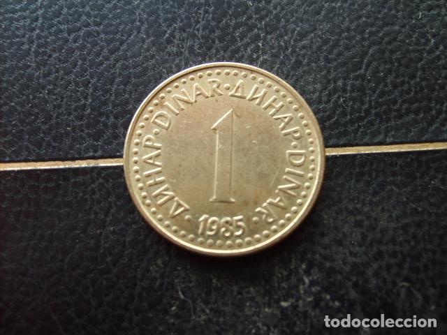 Monedas antiguas de Europa: YUGOSLAVIA 1 DINAR 1985