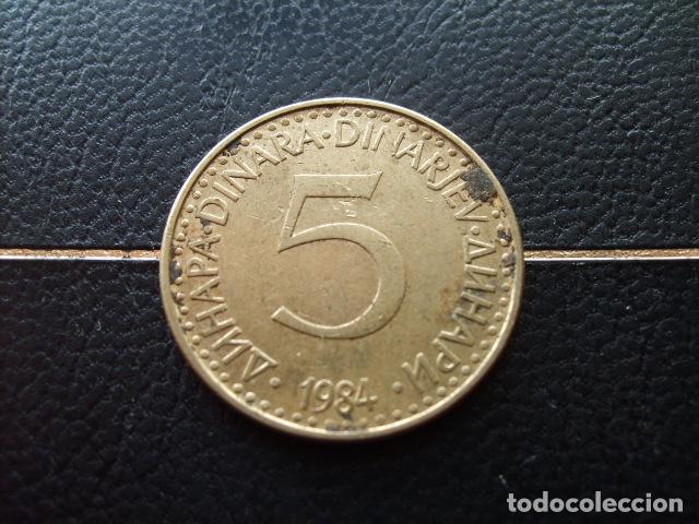 Monedas antiguas de Europa: YUGOSLAVIA 5 DINARA 1984