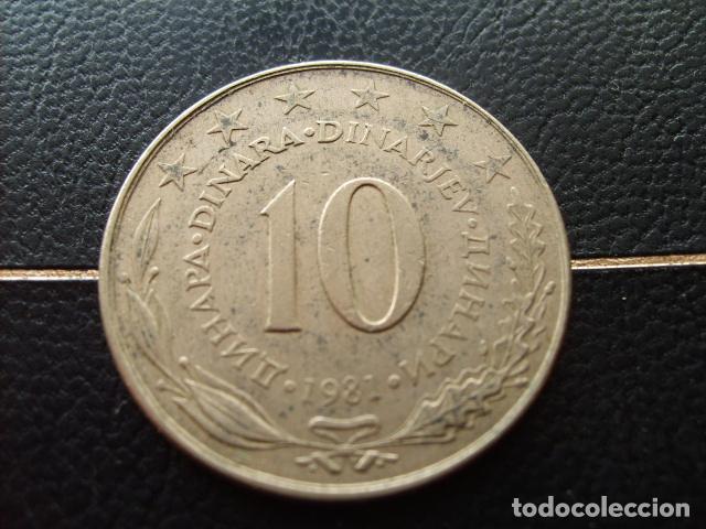 Monedas antiguas de Europa: YUGOSLAVIA 10 DINARA 1981