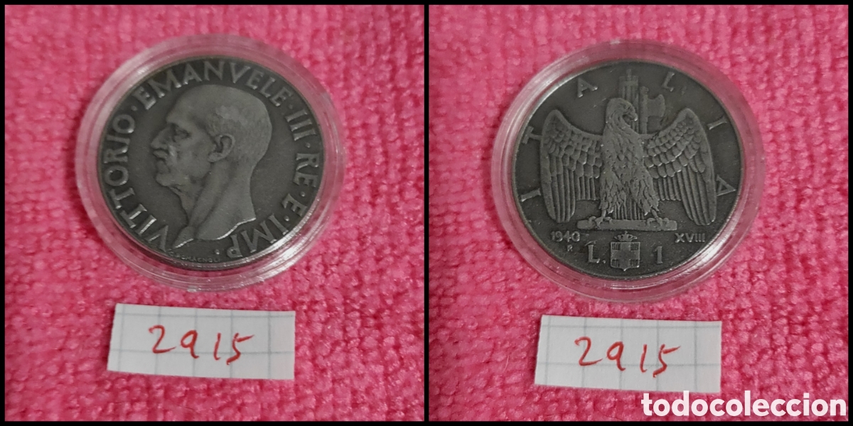 Monedas antiguas de Europa: 1 lira italiana a&ntilde;o 1940, no magn&eacute;tica, XVIII