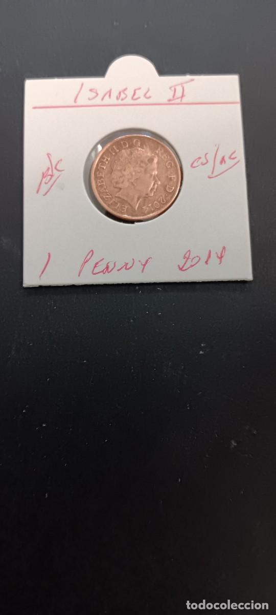 Monedas antiguas de Europa: GRAN BRETA&Ntilde;A 1 PENNY 2014 BC KM=1107 (COBRE-ACERO)