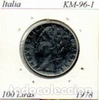 Monedas antiguas de Europa: ITALIA 1978, 100 LIRAS, KM-96.1, SC