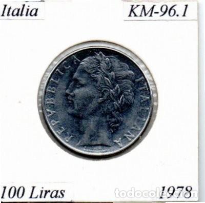 Monedas antiguas de Europa: ITALIA 1978, 100 LIRAS, KM-96.1, SC-UNC