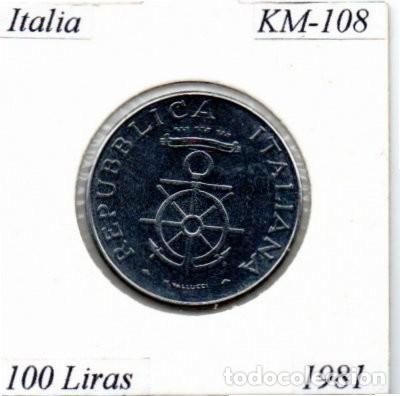Monedas antiguas de Europa: ITALIA 1981, 100 LIRAS, KM-108, SC-UNC