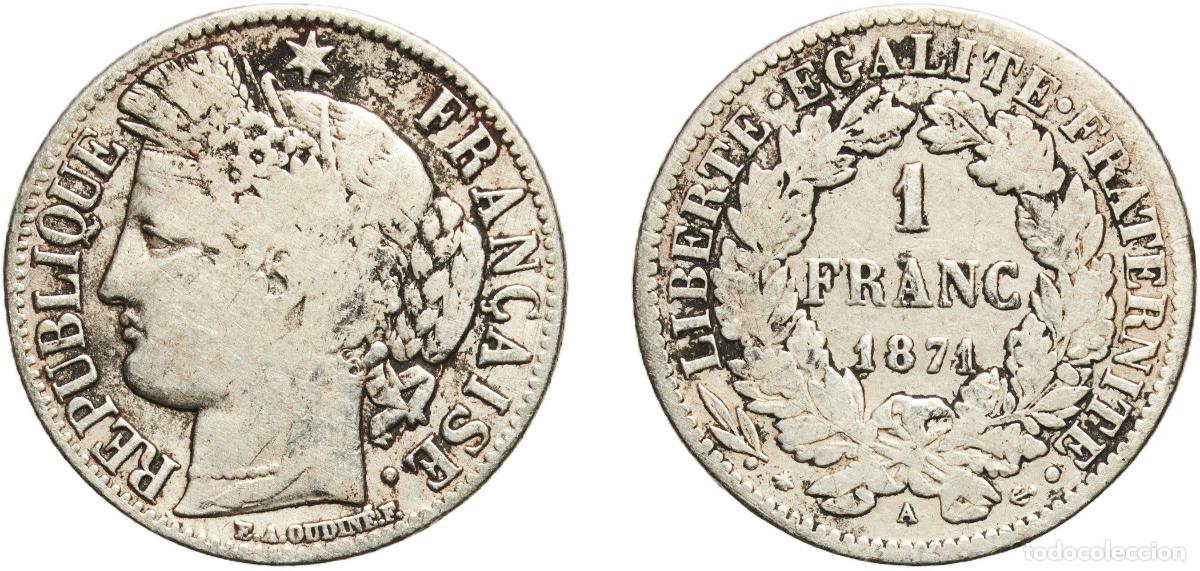 Monedas antiguas de Europa: France Third Republic 1871 A 1 Franc Silver (.835) Paris Mint 4.74g VF Franc 2014 216 Gad 1789 465