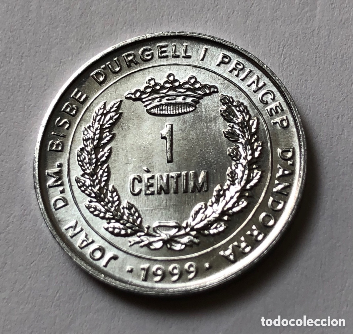 Monedas antiguas de Europa: Moneda de Andorra 1 c&egrave;ntim 1999- FAO (nuevo)
