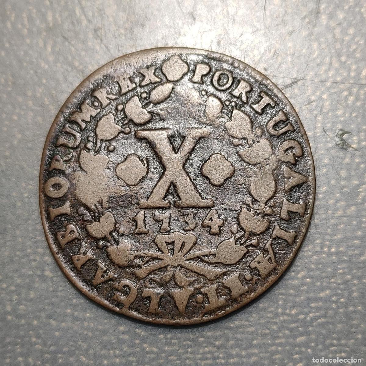 Monedas antiguas de Europa: PORTUGAL 10 REIS 1734 MBC-