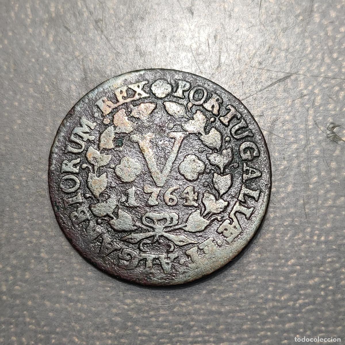 Monete antiche di Europa: PORTUGAL JOSE I JOSEPHUS = 5 REIS 1764 BC/BC+