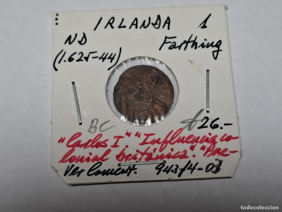 Monedas antiguas de Europa: 1 FARTHING de 1625-44 IRLANDA en BC