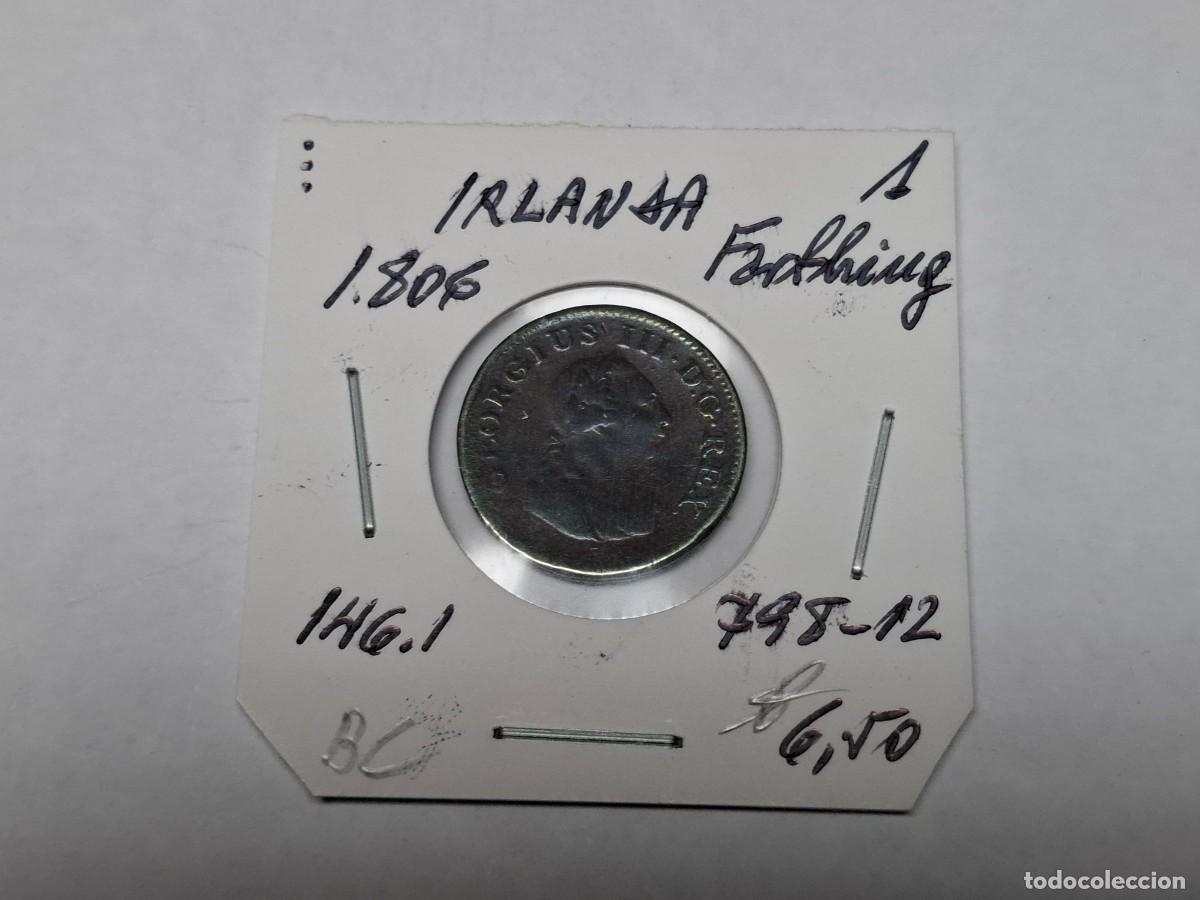 Monedas antiguas de Europa: 1 FARTHING de 1806 KM 146.1 IRLANDA en BC