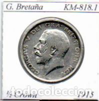 Monedas antiguas de Europa: GRAN BRETA&Ntilde;A 1915, 1-2 CROWN, KM-818.1, AG, BC