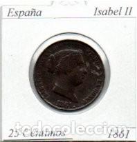 Monedas antiguas de Europa: ESPA&Ntilde;A 1861, 25 C&Eacute;NTIMOS DE REAL, SEGOVIA, ISABEL II, COBRE, MBC