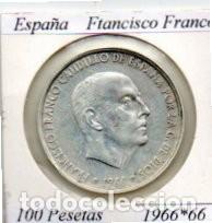 Monedas antiguas de Europa: ESPA&Ntilde;A 1966-66 (12) , 100 PESETAS, FRANCISCO FRANCO, AG