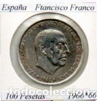 Monedas antiguas de Europa: ESPA&Ntilde;A 1966-66 (3) , 100 PESETAS, FRANCISCO FRANCO, AG