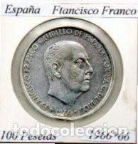 Monedas antiguas de Europa: ESPA&Ntilde;A 1966-66 (4) , 100 PESETAS, FRANCISCO FRANCO, AG
