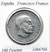 Monedas antiguas de Europa: ESPA&Ntilde;A 1966-66 (2) , 100 PESETAS, FRANCISCO FRANCO, AG