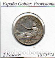 Monedas antiguas de Europa: ESPA&Ntilde;A 1870-74, 2 PESETAS, GOBIERNO PROVISIONAL, AG