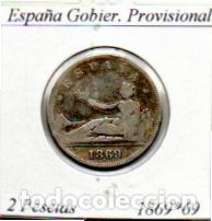 Monedas antiguas de Europa: ESPA&Ntilde;A 1869-69, 2 PESETAS, GOBIERNO PROVISIONAL, AG
