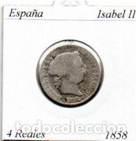 Monedas antiguas de Europa: ESPA&Ntilde;A 1858, 4 REALES, MADRID, ISABEL II, AG;