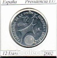 Monedas antiguas de Europa: ESPA&Ntilde;A 2002, 12 EURO, PRESIDENCIA EU, AG;