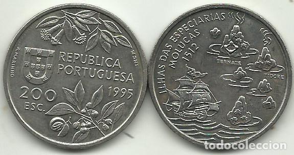 Monedas antiguas de Europa: REBAJAS - PORTUGAL - 200 ESCUDOS - 1995 - ILHAS DAS ESPECIARIAS - MOLUCAS (1512) - FOTOS
