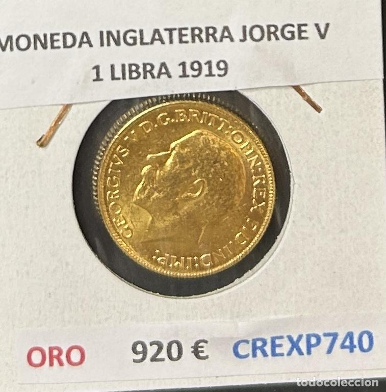 Monedas antiguas de Europa: CREXP740 MONEDA INGLATERRA JORGE V 1 LIBRA 1919 ORO 8 GR.