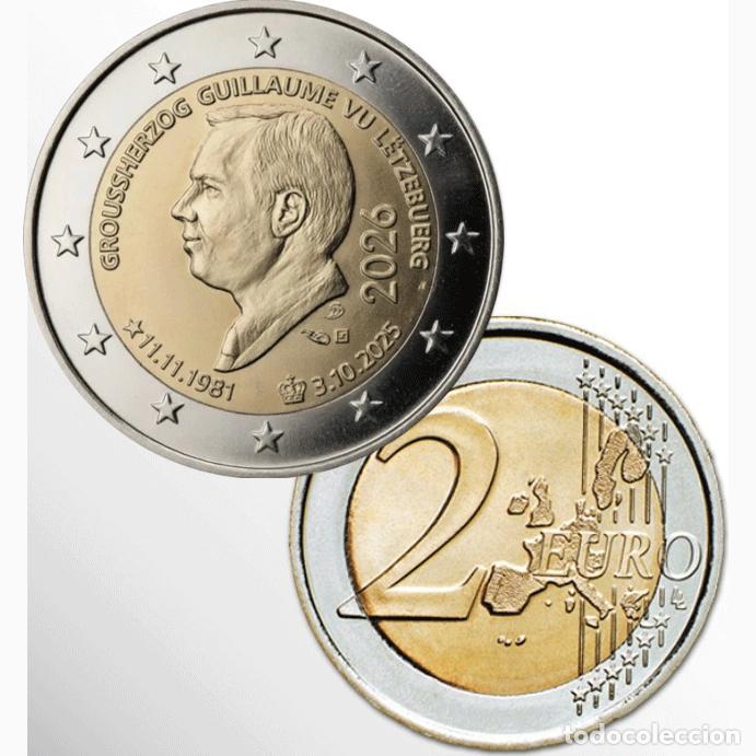 Monedas antiguas de Europa: 2 euros LUXEMBURGO 2026 -Ascensi&oacute;n al trono del Gran Duque Guillermo y conmemoraci&oacute;n de su 45.&ordm; cump