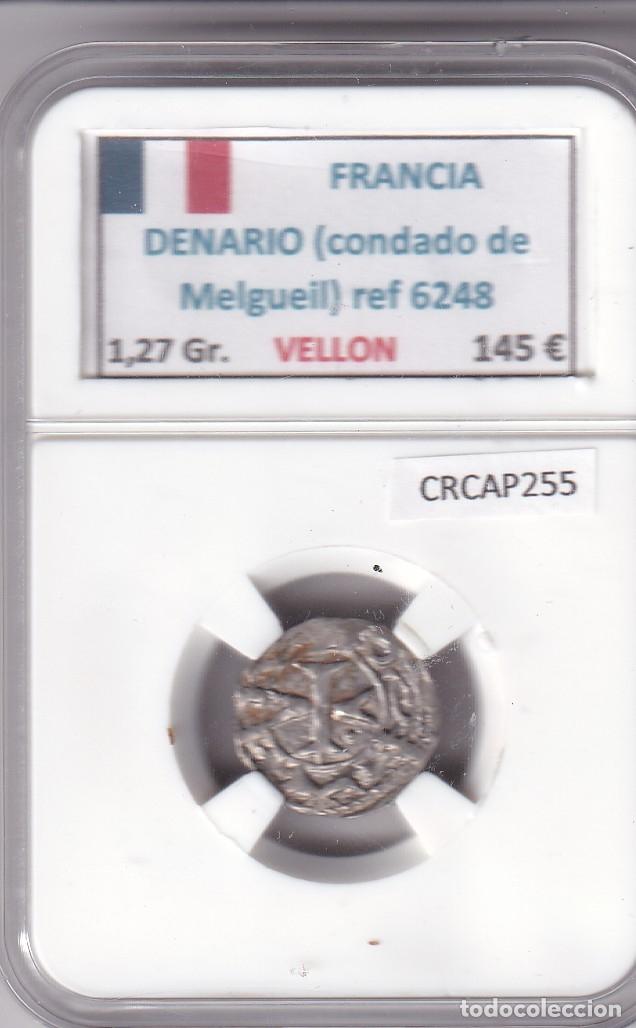 Monedas antiguas de Europa: CRCAP255 MONEDA FRANCIA DENARIO CONDADO DE MELGUEIL VELLON