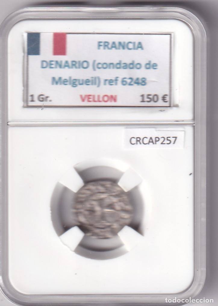 Monedas antiguas de Europa: CRCAP257 MONEDA FRANCIA DENARIO CONDADO DE MELGUEIL VELLON