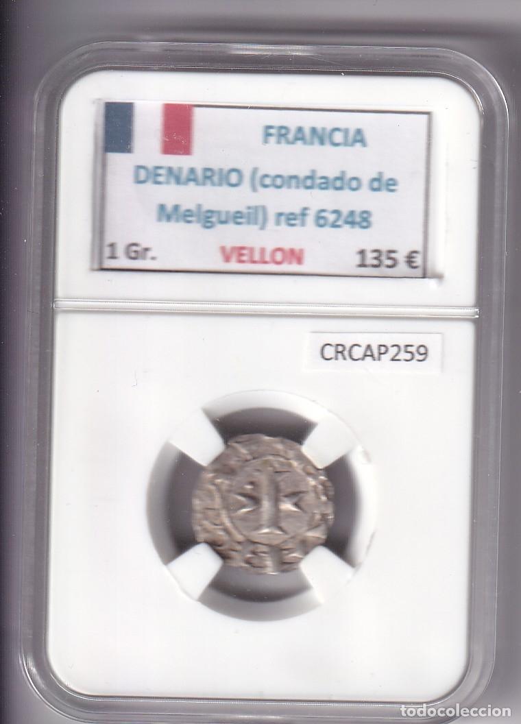 Monedas antiguas de Europa: CRCAP259 MONEDA FRANCIA DENARIO CONDADO DE MELGUEIL VELLON