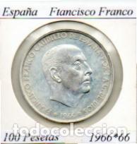 Moedas antigas da Europa: ESPA&Ntilde;A 1966-66 (15) , 100 PESETAS, FRANCISCO FRANCO, AG;