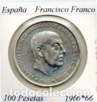Monedas antiguas de Europa: ESPA&Ntilde;A 1966-66 (18) , 100 PESETAS, FRANCISCO FRANCO, AG;
