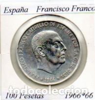 Monedas antiguas de Europa: ESPA&Ntilde;A 1966-66 (19) , 100 PESETAS, FRANCISCO FRANCO, AG;