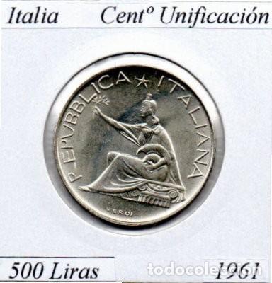 Old Coins of Europe: ITALIA 1961, 500 LIRAS, CENT&ordm; UNIFICACI&Oacute;N, AG, SC, 2 FOTOS