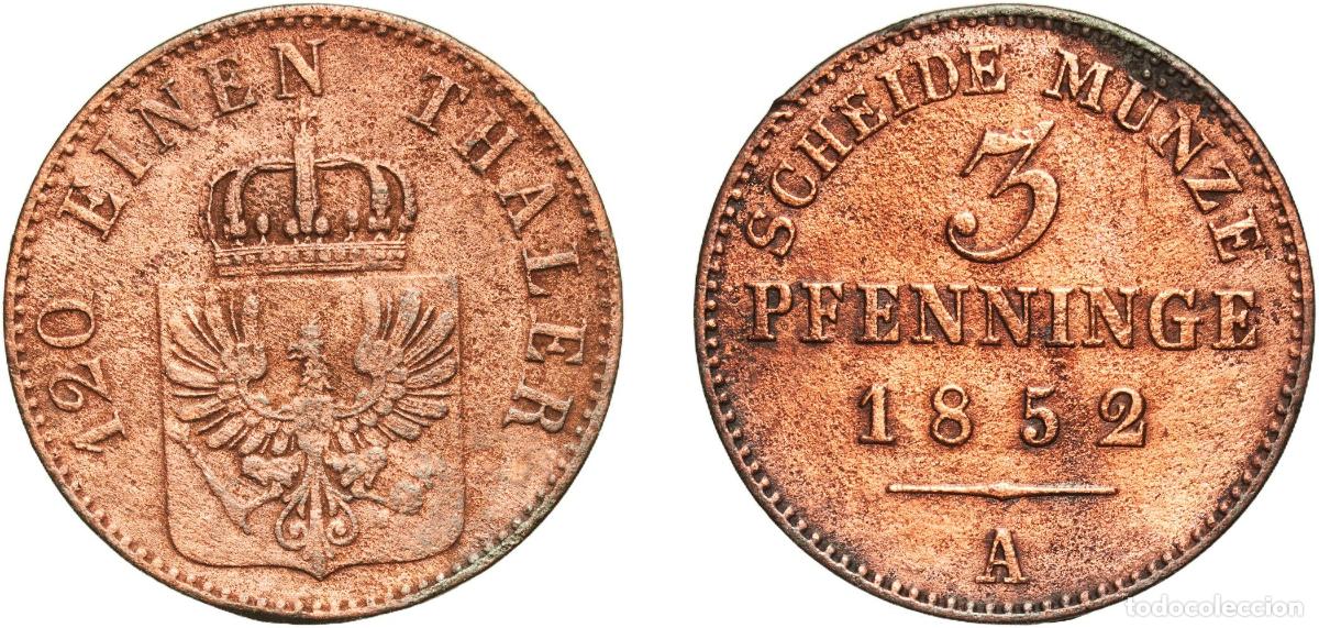 Monedas antiguas de Europa: Germany Kingdom of Prussia Kingdom of Prussia Second Empire 1852 A 3 Pfenninge - Friedrich Wilhelm