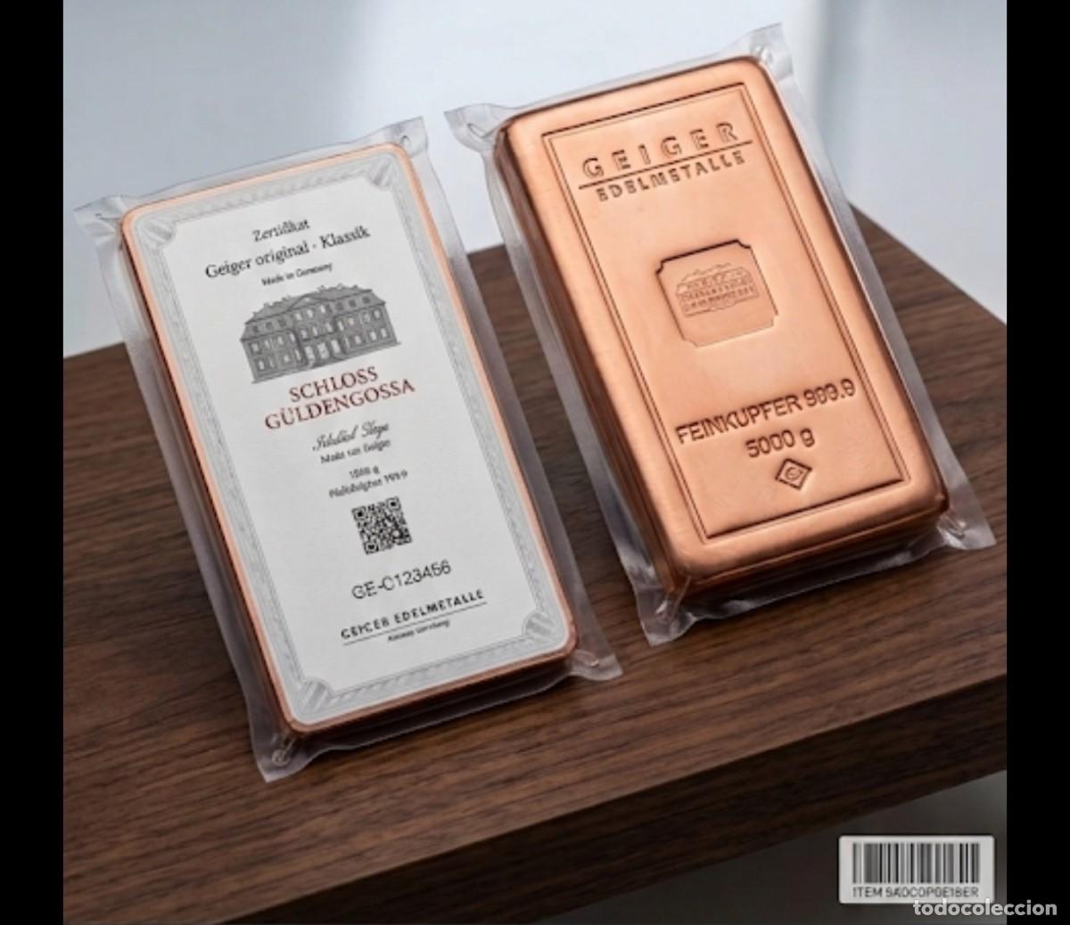 Monedas antiguas de Europa: Imponente lingote de cobre puro de inversi&oacute;n de 5 Kg de la prestigiosa refiner&iacute;a alemana Geiger