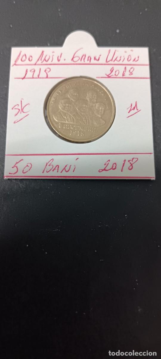 Monedas antiguas de Europa: RUMANIA 50 BANI 2018 S/C (LAT&Oacute;N) 100 ANIV. DE LA GRAN UNI&Oacute;N 1918-2018