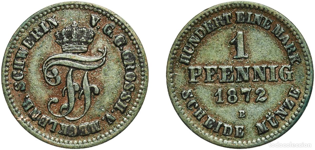 Monedas antiguas de Europa: Germany Grand duchy of Mecklenburg-Schwerin German states 1872 B 1 Pfennig - Frederick Francis II C