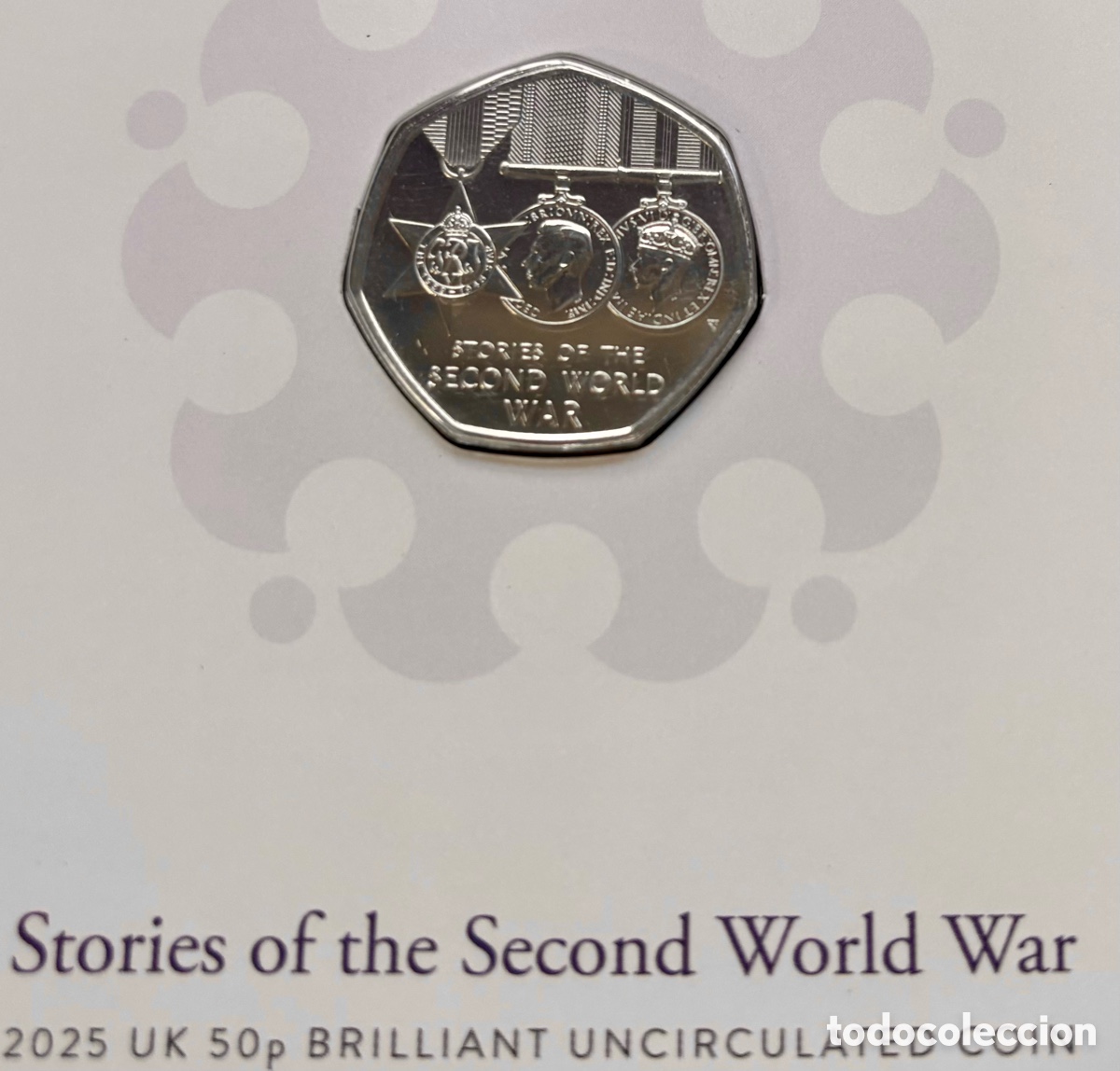 Monedas antiguas de Europa: Moneda INGLATERRA 50 Peniques 2025 Historias Segunda Guerra Mundial. Blister Cartera 50p Pence UK