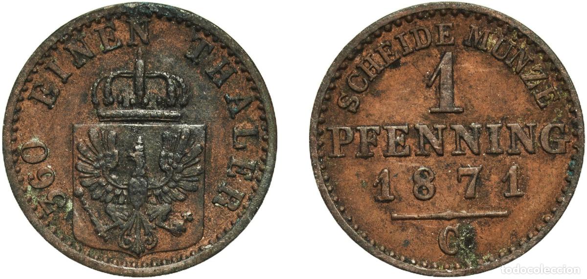 Monedas antiguas de Europa: Germany Kingdom of Prussia German states 1871 C 1 Pfenning - Wilhelm I Copper Frankfurt am Main Min