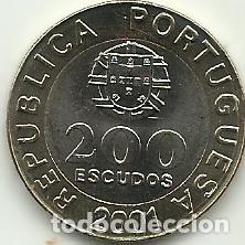 Monedas antiguas de Europa: PORTUGAL - 200 ESCUDOS - 2001 - BIMETALICA - ULTIMA MONEDA DE ESCUDO - UNC - FOTOS