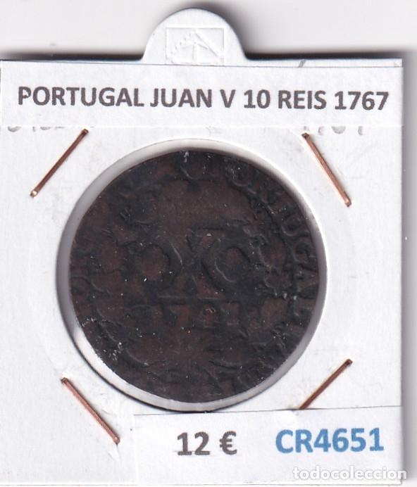 Monedas antiguas de Europa: CR4651 MONEDA PORTUGAL JUAN V 10 REIS 1767