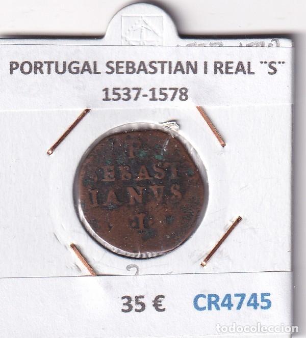 Monedas antiguas de Europa: CR4745 MONEDA PORTUGAL SEBASTIAN I REAL &uml;S&uml; 1537-1578