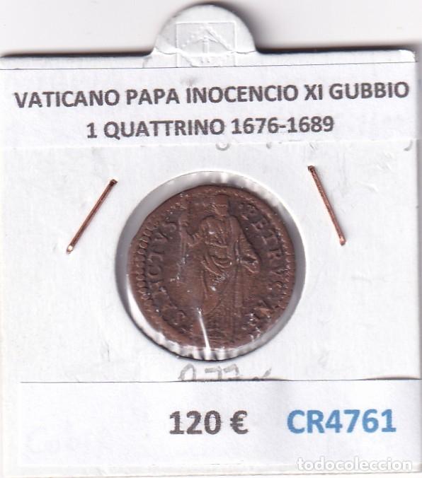 Monnaies anciennes de Europe: CR4761 MONEDA VATICANO PAPA INOCENCIO XI GUBBIO 1 QUATTRINO 1676-1689