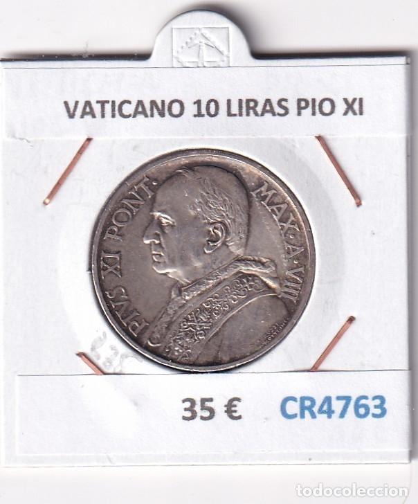 Monnaies anciennes de Europe: CR4763 MONEDA VATICANO 10 LIRAS PIO XI