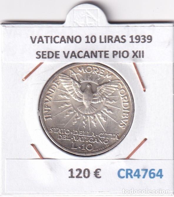 Monnaies anciennes de Europe: CR4764 MONEDA VATICANO 10 LIRAS 1939 SEDE VACANTE PIO XII